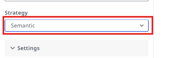 Strategy dropdown set to Semantic