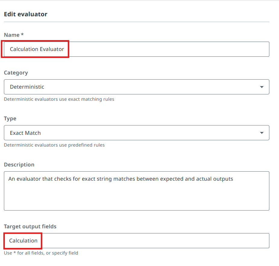 Evaluator configuration with the name Calculation Evaluator and Deterministic type