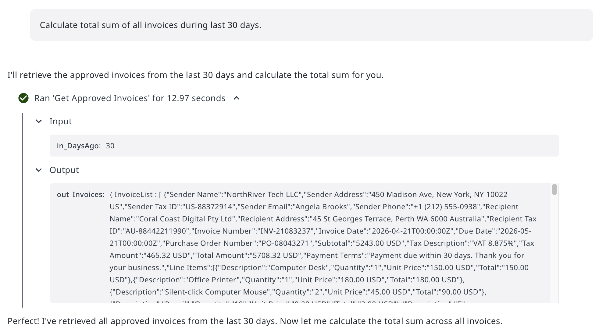 Get Approved Invoices tool execution showing input parameter and JSON output