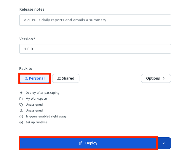 Deploy dialog with Pack to set to Personal and the Deploy button highlighted