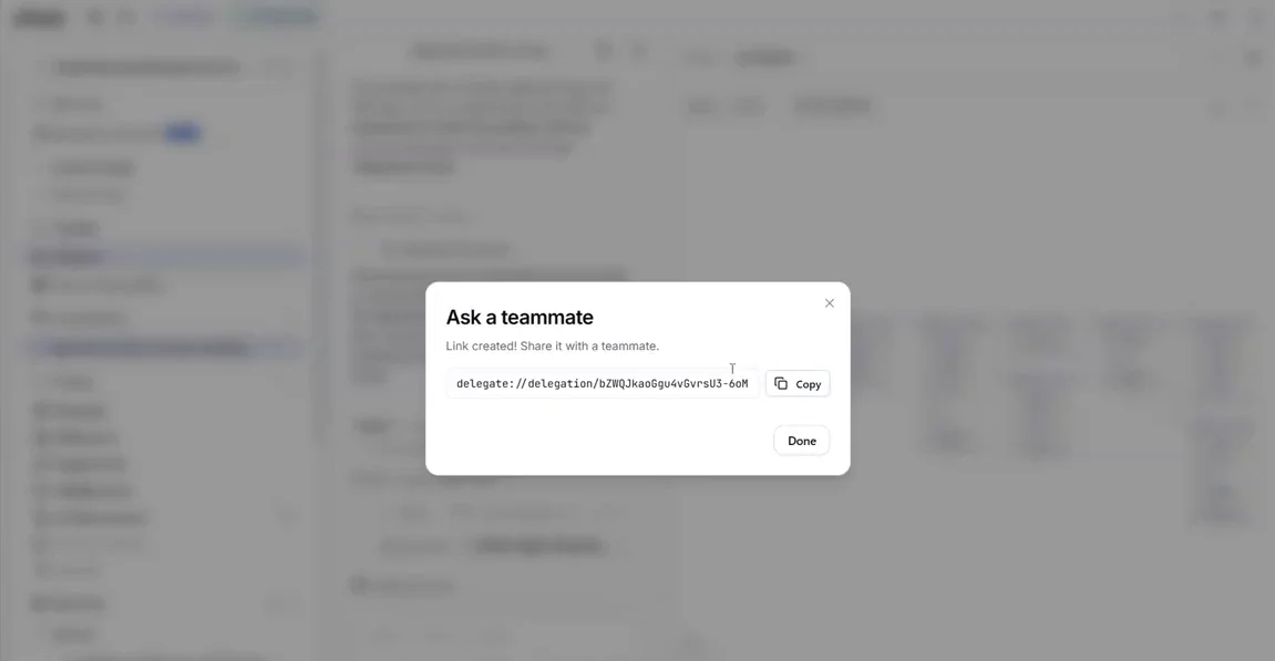 Ask a teammate dialog showing the generated delegation link